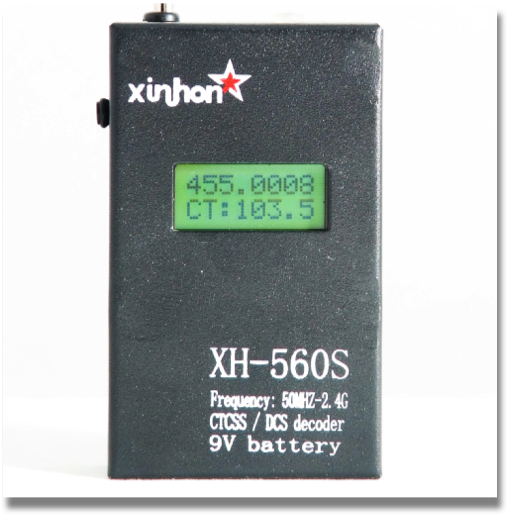 XH-560S Mini Frequency Counter 50 MHz-2.4 GHz CTCSS/DCS decoder for Two-Way Radio
» Frequency accuracy: 1k or 0.1K
» Testing distance :UHF: 8m, VHF: 5m.
» Testing range : 50MHz ~ 2.4 GHz
» LCD Display
» Antenna : pulling out antenna
» Battery : 9V
» Full metal case, very durable.
XH-560S Mini Frequency Counter 50 MHz-2.4 GHz CTCSS/DCS decoder for Two-Way Radio
» Frequency accuracy: 1k or 0.1K
» Testing distance :UHF: 8m, VHF: 5m.
» Testing range : 50MHz ~ 2.4 GHz
» LCD Display
» Antenna : pulling out antenna
» Battery : 9V
» Full metal case, very durable.